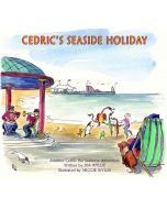 Cedric's Seaside Holiday