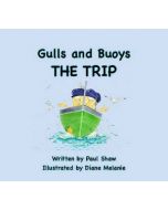 Gulls and Buoys - THE TRIP