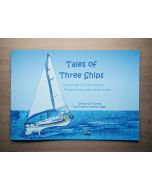 Tales of Three Ships - Book 1