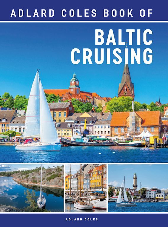 Adlard Coles Book of Baltic Cruising