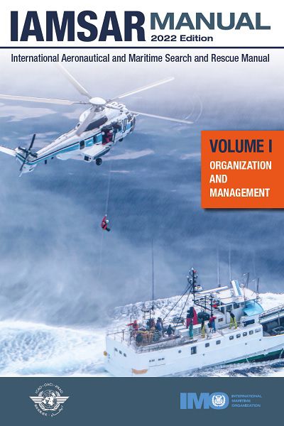 IAMSAR Manual Volume I - Organization and Management