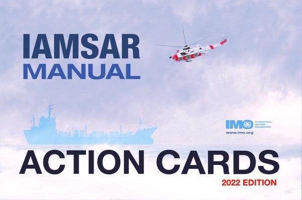 IAMSAR Manual Volume III Action Cards