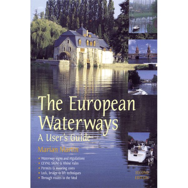 The European Waterways - A User's Guide