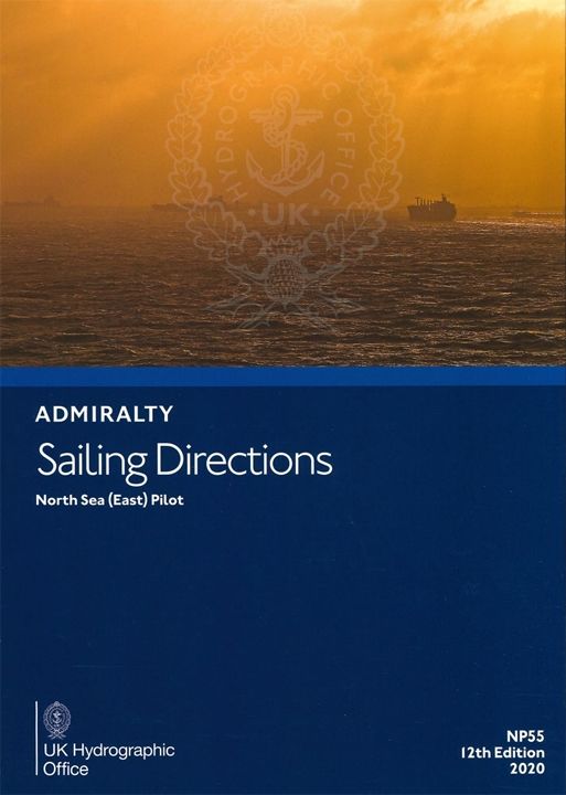 NP55 - ADMIRALTY Sailing Directions: North Sea (East) Pilot
