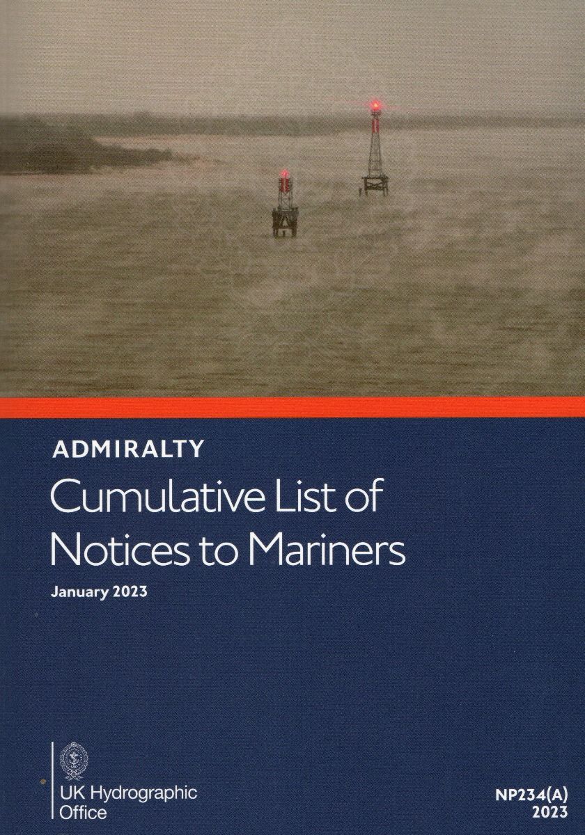 NP234(A) - Cumulative List of ADMIRALTY Notices to Mariners - January 2023