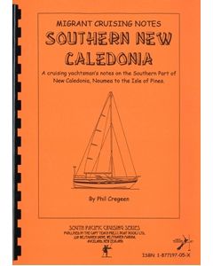 Southern New Caledonia - Migrant Cruising Notes