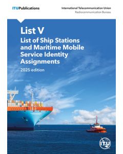 List V - List of Ship Stations and Maritime Mobile Service Identity Assignments