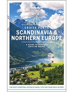 Lonely Planet Cruise Ports Scandinavia & Northern Europe