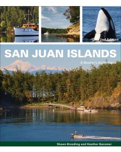 San Juan Islands - A Boater's Guidebook - 2nd Edition