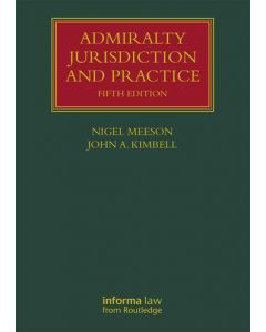 Admiralty Jurisdiction and Practice