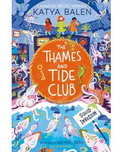 The Thames and Tide Club: Squid Invasion
