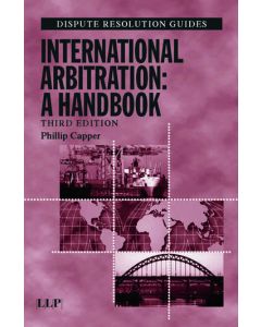 International Arbitration: A Handbook