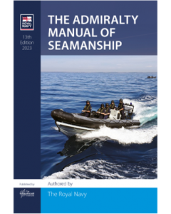 The Admiralty Manual of Seamanship