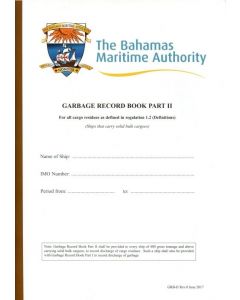 Bahamas Garbage Record Book (Part 2 - Ships Carrying Solid Bulk Cargoes)