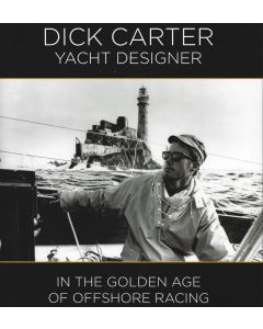 Dick Carter: Yacht Designer