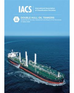 Double Hull Oil Tankers: Guidelines for Surveys, Assessment and Repair of Hull Structures