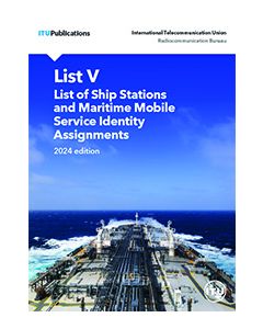 List V - List of Ship Stations and Maritime Mobile Service Identity Assignments