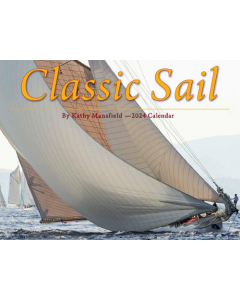 Classic Sail 2024 Calendar
