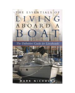 The Essentials of Living Aboard a Boat