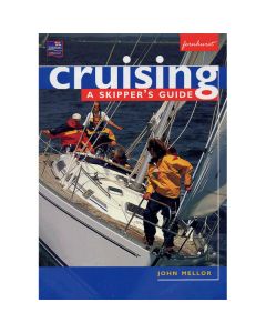 Cruising: A Skipper's Guide