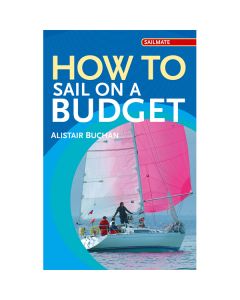 How To Sail On A Budget