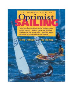 The Winners Guide to Optimist Sailing