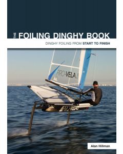 The Foiling Dinghy Book