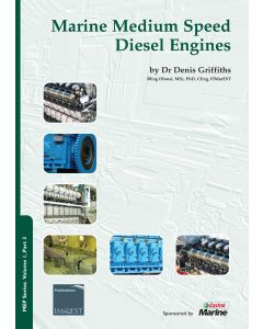 MEP Series: Volume 1 Part 3: Marine Medium Speed Diesel Engines