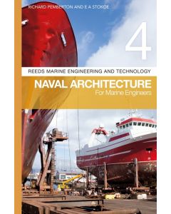 Reeds Vol 4: Naval Architecture for Marine Engineers