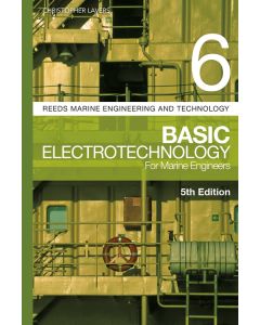 Reeds Vol 6: Basic Electrotechnology for Marine Engineers