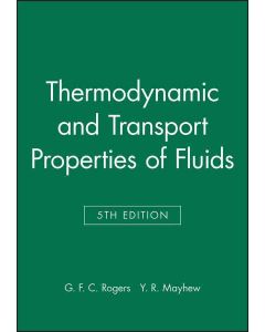 Thermodynamic and Transport Properties of Fluids (5th Edition)