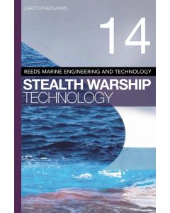 Reeds Vol 14: Stealth Warship Technology