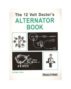 The 12 Volt Doctor's Alternator Book