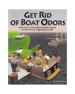 Get Rid Of Boat Odors: A Boat Owners Guide to Marine Sanitation