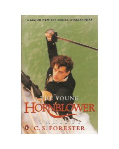 Young Hornblower : Mr Midshipman Hornblower & The Hotspur Lieutenant Hornblower (PB )