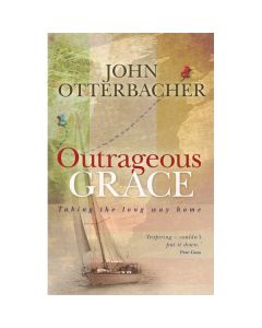 Outrageous Grace