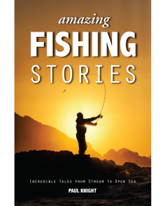 Amazing Fishing Stories