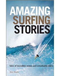 Amazing Surfing Stories