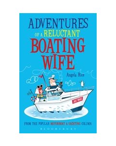 Adventures of a Reluctant Boating Wife