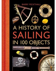 A History of Sailing in 100 Objects