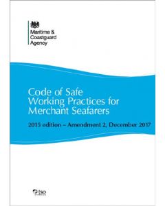 Code of Safe Working Practices for Merchant Seafarers (COSWP) 2015 edition - Amendment 2