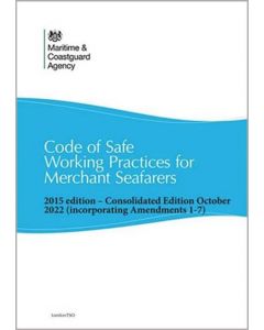 Code of Safe Working Practices for Merchant Seafarers (COSWP) - 2015 Edition, including amendments 1-7