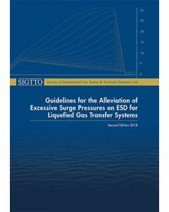 Guidelines for the Alleviation of Excessive Surge Pressures on ESD for Liquefied Gas Transfer Systems