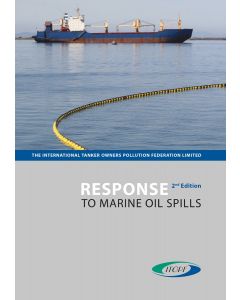 Response to Marine Oil Spills, 2nd Edition