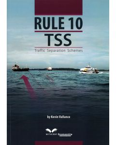 Rule 10 TSS: Traffic Separation Schemes