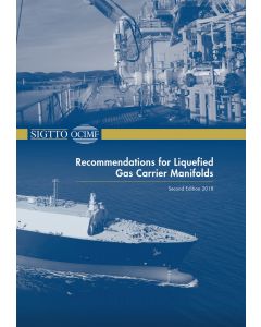 Recommendations for Liquefied Gas Carrier Manifolds (2nd Edition, 2018)