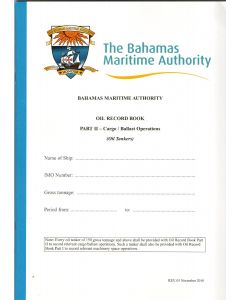 Bahamas - Oil Record Book Part II - Cargo / Ballast Operations (Oil Tankers)