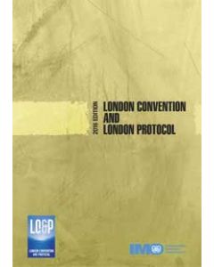 London Convention and London Protocol (2016 Edition)