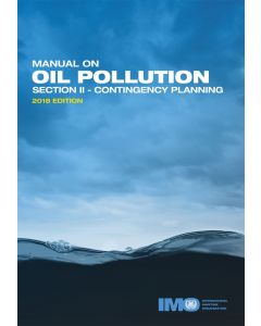 Manual on Oil Pollution (Section II - Contingency Planning)