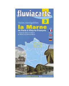 Fluviacarte Guide 3 - La Marne Paris to Vitry-le-François